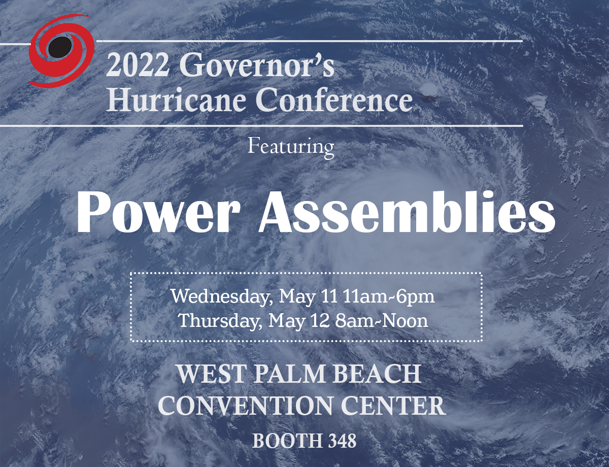 Power Assemblies Featured At The 2022 Governor's Hurricane Conference